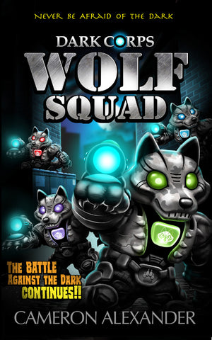 Wolf Squad (Book #2)